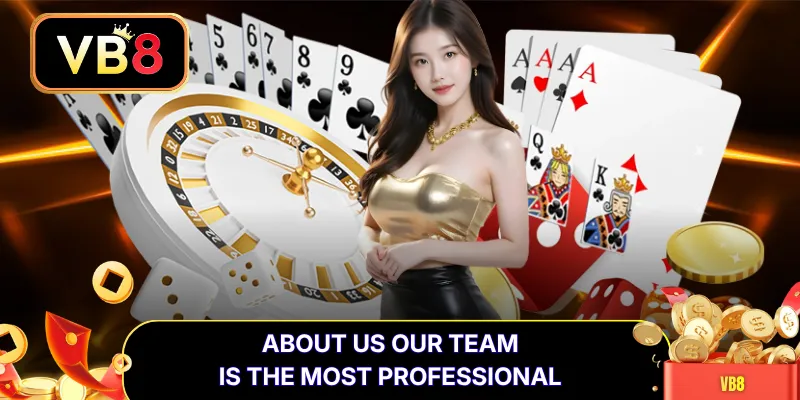 About us our team is the most professional