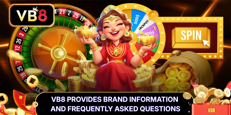VB8 provides brand information and frequently asked questions